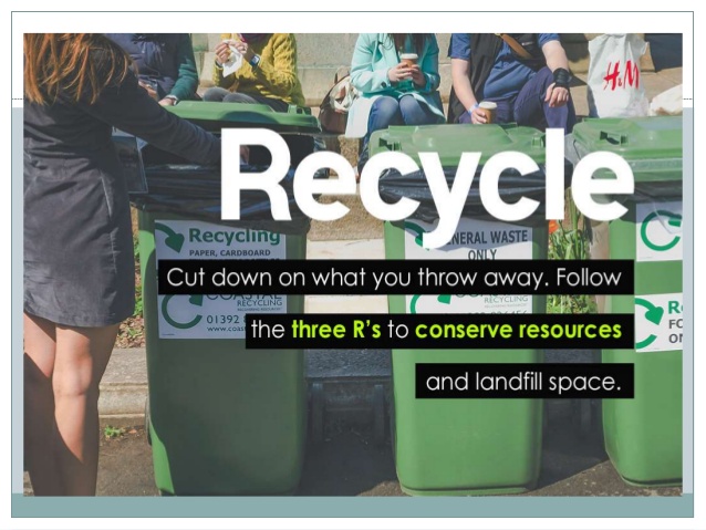 Reduce Reuse Recycle